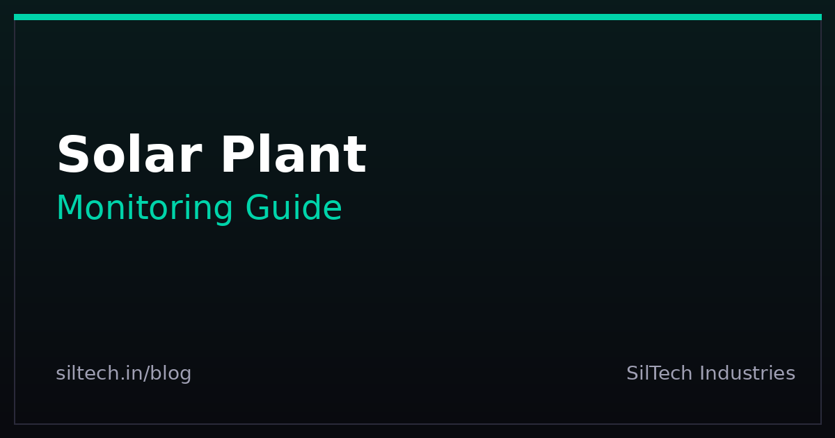 Solar Plant Monitoring: What Data Actually Matters